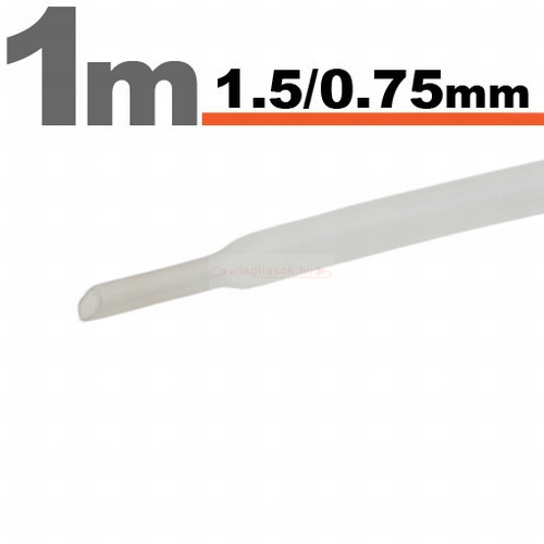 Zsugorcső 1,5mm/0,75mm átlátszó